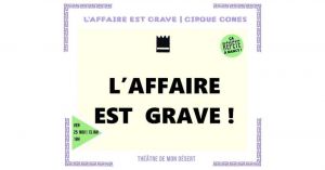 L'Affaire est grave